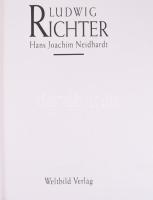 Hans Joachim Neidhardt: Ludwig Richter. Augsburg, 1996, Weltbild Verlag. Gazdag képanyaggal illusztr...