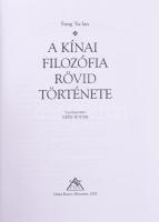 Fung Yu-lan: A kínai filozófia rövid története. Osiris Kiadó, 2003 Kiadói kartonált papírkötés