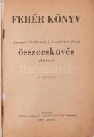 6 db könyv - A szovjet hadsereg a Horthy-vezérkar titkos jelentéseiben 1941-1943. Bp., 1955, Szikra....