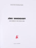 Jörg Immendorff. Allen Dingen ist der Wechsel eigen. St. Petersburg, 2001, Palace Editions. Rendkívü...