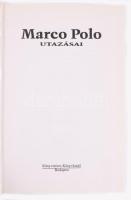 Marco Polo utazásai. Bp., é.n., Könyvmíves Könyvkiadó. Kiadói kartonált papírkötés