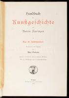 Springer, Anton: Handbuch der Kunstgeschichte. V.: Das 19. Jahrhundert. Bearbeitet und ergänzt von Max Osborn. Leipzig, 1909, E. A. Seemann, X+484 p.+ XXVI (színes) t. Szövegközti fekete-fehér képekkel és színes képtáblákkal illusztrálva. Német nyelven. Kiadói egészvászon-kötés, a gerincen kis sérüléssel, belül nagyrészt jó állapotban, helyenként kissé foltos lapokkal.