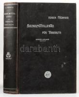 Fröhner, Eugen: Lehrbuch der Arzneimittellehre für Tierärzte. Stuttgart, 1903, Ferdinand Enke, XVI+544 p. Német nyelven. Kiadói egészvászon-kötés, kissé kopottas borítóval.
