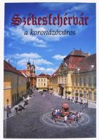 Kovács Péter-Szelényi Károly: Székesfehérvár, a koronázóváros. Bp.-Veszprém, 2001, Magyar Képek. Második kiadás. Gazdag képanyaggal illusztrált. Kiadói kartonált papírkötés.