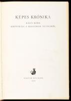Képes Krónika. Kálti Márk krónikája a magyarok tetteiről. Ford. és a jegyzeteket összeáll.: Geréb László. Bevezetéssel ellátta: Kardos Tibor. A művészettörténeti tanulmányt írta és a képeket kiválasztotta: Berkovits Ilona. Monumenta Hungarica III. Bp., 1959, Magyar Helikon, 254+(2) p. Számozott (350./700) példány! Kiadói egészbőr-kötés, a borítón és a gerincen kisebb sérülésekkel, intézményi bélyegzőkkel.