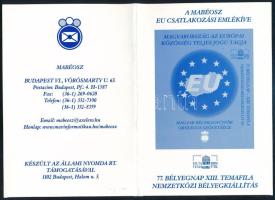 2004 Magyarország az Európai Közösség teljes jogú tagja vágott emlékív hátoldalán "AJÁNDÉK A MA...