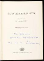 Lőrincze Lajos (szerk.): Édes anyanyelvünk. A szerkesztő, Lőrincze Lajos (1915-1993) nyelvész, tanár...