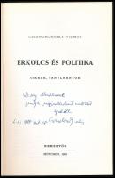 Csernohorszky Vilmos: Erkölcs és politika. Cikkek, tanulmányok. A szerző, Csernohorszky Vilmos (1929...