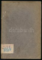 Somogyi János: Rónák titka. Alföldi regék - Színes apróságok. Kecskemét, 1906,"Első Kecskeméti ...