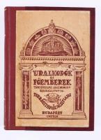 Torbágyi Novák József Lajos (összeáll.): Uralkodók és főemberek. Történelmi segédkönyv. Bp., 1928, Centrum. Újrakötött félvászon kötés, ráragasztva az eredeti borító, jó állapotban.