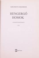 Széchenyi Zsigmond 2 kötete: Ahogy elkezdődött... Ünnepnapok. Egy magyar vadász hitvallása. Bp., 197...