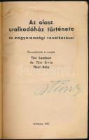 Türr-Dr. Türr-Hunt: Az olasz uralkodóház története és magyarországi vonatkozásai. Bp., 1937. ALÁÍRT!...