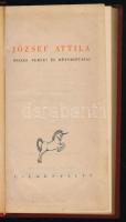 József Attila összes versei és műfordításai. Sajtó alá rend.: Bálint György. Bp., [1947], Cserépfalvi, 516 p. Egészvászon-kötésben, bibliapapíron.