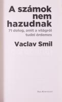 Vaclav Smil: A számok nem hazudnak. Park Könyviadó, 2024. Kiadói papírkötés