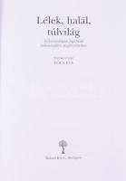 Pócs Éva (szerk.): Lélek, halál, túlvilág - Vallásetnológiai fogalmak tudományközi megközelítésben -...