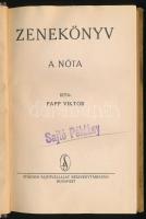 Papp Viktor: Zenekönyv. A nóta. A szerző, Papp Viktor (1881-1954) erdélyi magyar zeneíró, zenekritik...
