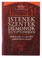Luft Ulrich (szerk.): Istenek, szentek, démonok Egyiptomban. Kairosz Kiadó, 2003. Kiadói papírkötés