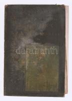 Tömörkény István: Vizenjárók és kétkézi munkások. Szeged, 1902, Engel Lajos. Kiadói egészvászon kötés, széteső, viseltes állapotban.