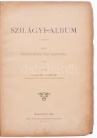 Szilágyi album. Írták Szilágyi István volt tanítványai. Kiadta Várady Gábor. Bp.,1885, Pesti Könyvny...