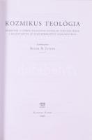 Bugár M. István (szerk.): Kozmikus teológia. Források a görög filozófiai istentan történetéhez a kez...