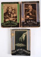 3 db - Alice Grant Rosman: Kézről-kézre; Edgar Wallece: A besúgó; Nigel Worth: Roger Sinclair gyémántjai. 1 Pengős Regények. Kiadói papírkötés, gerinc sérült, kopottas állapotban.