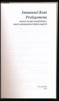 Immanuel Kant: Prolegomena. Bp., 1999., Atlantisz. Kiadói kartonált papírkötés, volt könyvtári könyv