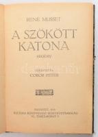 Musset, René: A szökött katona. Fordította Cobor Péter. Bp., 1918, Kultura. Félvászon kötés, kopotta...