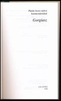 Platón: Gorgiasz (Platón összes művei kommentárokkal). Bp., 1998., Atlantisz Könyvkiadó. Kiadói kart...