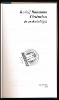 Rudolf Bultmann: Történelem és eszkatológia. Bp., 1994., Atlantisz Könyvkiadó. Kiadói kartonált papí...