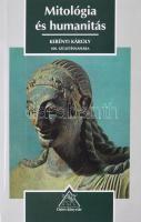 Szilágyi János György (szerk.): Mitológia és humanitás (Tanulmányok Kerényi Károly 100. szül.napjára). Osiris Kiadó, 1999. Kiadói papírkötés