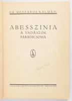 Dr. Mészáros Kálmán: Abesszínia. A vadászok paradicsoma. Bp., Stádium. Kiadói egészvászon kötés, kopottas állapotban.