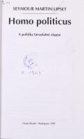 Seymour Martin Lipset: Homo politicus. Osiris Kiadó, 1995. Kiadói papírkötés, volt könyvtári könyv