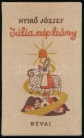 Nyírő József: Júlia szép leány. Bp., 1939, Révai. Kiadói halina kötés, jó állapotban.