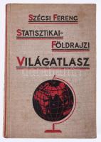 Szécsi Ferenc: Statisztikai-földrajzi világatlasz. Bp., Universum-Könyvkiadó. Kiadói egészvászon kötés, jó állapotban.