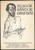 Plugor Sándor grafikái. Bp., 1988, Országos Széchényi Könyvtár, 15 t. (eredetileg 16 t.) Kiadói papírmappában, hiányos.