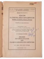 Dr. Böhm Boleslaw: Adatok a lengyel-magyar Kárpátok kőolajgeológiájához. Térképpel és szelvényekkel....
