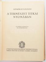 Sztrókay Kálmán: A természet titkai nyomában. Bp., Kir. M. Egyetemi Nyomda. Kiadói egészvászon kötés...