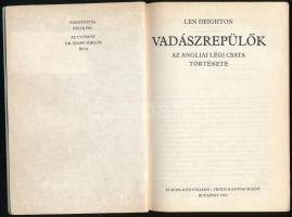 Len Deighton: Vadászrepülők. Az angliai légi csata története. Ford.: Félix Pál. Szabó Miklós utószav...
