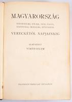 Magyarország történelme, földje, népe, élete, gazdasága, irodalma, művészete Vereckétől napjainkig. . I. köt.: Történelem, 544 p , (1929), Franklin. Szövegközti és egészoldalas illusztrációkkal, az I. kötet elején Horthy Miklós képpel. Kiadói aranyozott kiadói félbőr-kötésekben, jó állapotban, kiadói tékával