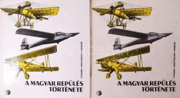 Csanádi - Nagyváradi - Winkler: A magyar repülés története. (Két példány: 1. kiadás, illetve 2., bővített kiadás.) Bp., 1974-1977, Műszaki Könyvkiadó. Kiadói kartonált papírkötés, az 1. kiadás kissé viseltes állapotban.