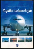 Sándor Valéria - Wantuch Ferenc: Repülésmeteorológia. Tankönyv pilóták és leendő pilóták számára. Bp., 2005, Országos Meteorológiai Szolgálat, 272 p. Második, javított kiadás. Kiadói papírkötés.