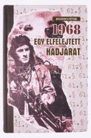 Jagadics Péter: 1968. Egy elfelejtett hadjárat. A zalaegerszegi 8. Gépkocsizó Lövészhadosztály és a katonai elhárítás részvétele Csehszlovákia megszállásában. [Gencsapáti], 2018, Szülőföld. Kiadói kartonált papírkötés.