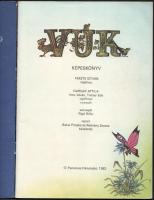 Vuk. Képeskönyv. Fekete István regénye, Dargay Attila [...] rajzfilmje nyomán szövegét Rigó Béla, ra...