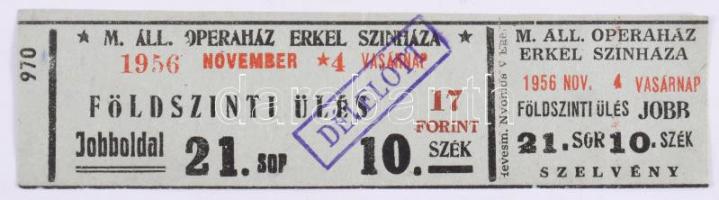1956 november 4. Operaház Erkel Színházába szóló belépőjegy