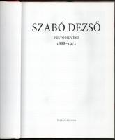 Rühl Gizella - Gaál Attila (szerk.): Szabó Dezső festőművész 1888-1971. Dedikált példány, több szerz...