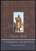 Gyürki László: A körmendi szemorvos. Batthyány Boldog László. A szerző, Gyürki László (1932-2025) plébános, tanár, a teológia doktora által dedikált példány. Körmend, 2004, Szegények Orvosa Körmendért Alapítvány, 94 p. Gazdag képanyaggal illusztrálva. Kiadói kartonált papírkötés.