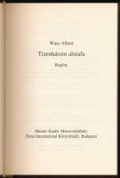 Wass Albert: Tizenhárom almafa. Bp., 2011, Mentor Kiadó. Kiadói műbőr kötés, jó állapotban