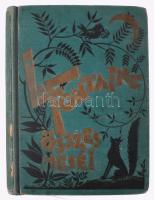 [La Fontaine, Jean de (1621-1695)] La Fontaine összes meséi. Teljes magyar kiadás. Haranghy Jenő rajzaival. Bp., [1929], Dante, 395 p.+ 2 t. Javított egészvászon-kötésben, kissé viseltes, kopottas borítóval, helyenként kissé foltos lapokkal, ceruzás firkákkal, kijáró címképpel.