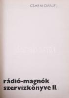 3 db műszaki (rádió, TV) témájú könyv: Csabai Dániel: Rádió-magnók szervizkönyve I-II.; Gyurkovics A...