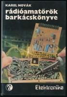 Karel Novak: Rádióamatőrök barkácskönyve. Ford.: Nagy Árpád. Elektronika sorozat. Bp., 1982, Műszaki Könyvkiadó. Kiadói kartonált papírkötés.